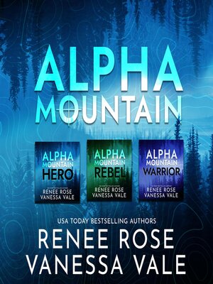 cover image of Alpha Mountain Series Boxed Set, Books 1–3